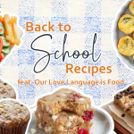 Image for Back to School Recipes from Our Love Language is Food